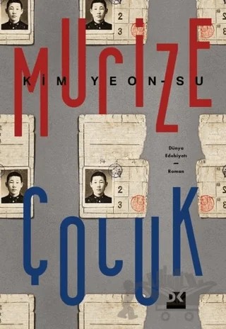 Mucize Çocuk – Kim Yeon-Su – Doğan Kitap kitap kapağı