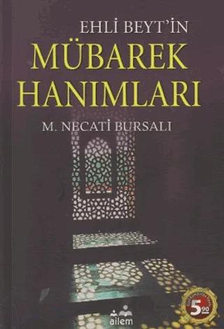 Ehli Beyt’in Mübarek Hanımları