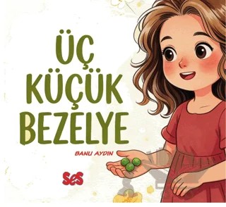 Üç Küçük Bezelye – Banu Aydın – SES Kitap kitap kapağı