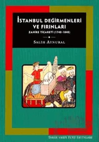 İstanbul Değirmenleri ve Fırınları