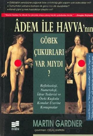Adem İle Havva'nın Göbek Çukurları Var Mıydı?