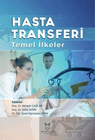 Hasta Transferi Temel İlkeler