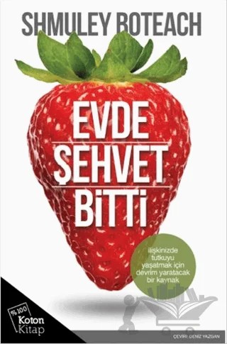 Evde Şehvet Bitti – Shmuley Boteach – Koton Kitap kitap kapağı