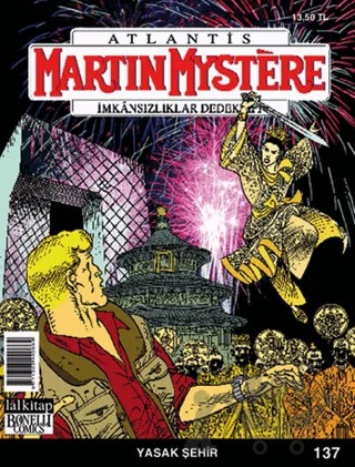 Martin Mystere İmkansızlıklar Dedektifi Sayı: 137 - Yasak Şehir – Lal Kitap kitap kapağı