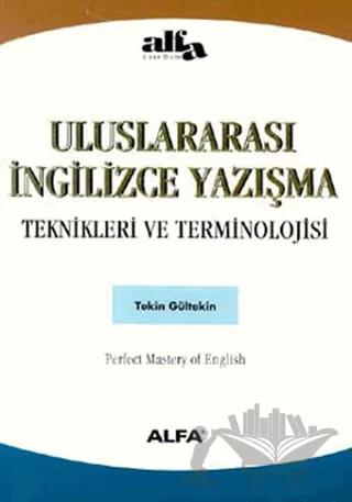 Uluslararası İngilizce Yazışma Teknikleri ve Terminolojisi