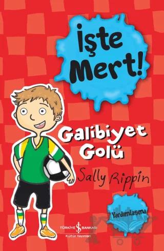 İşte Mert! - Galibiyet Golü