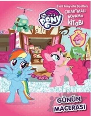 Mlp Günün Macerası Evcil Pony ile Dostları - Çıkartmalı Boyama