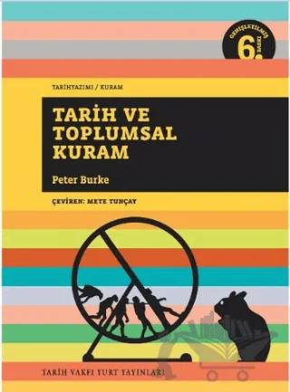 Tarih ve Toplumsal Kuram