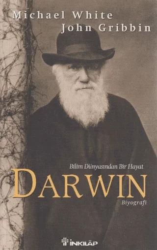 Darwin Bilim Dünyasında Bir Hayat