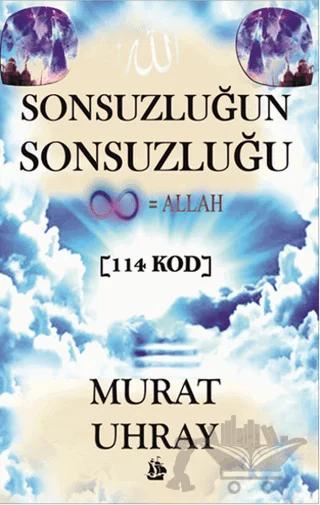 Sonsuzluğun Sonsuzluğu - 114 Kod