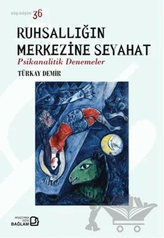 Ruhsallığın Merkezine Seyahat