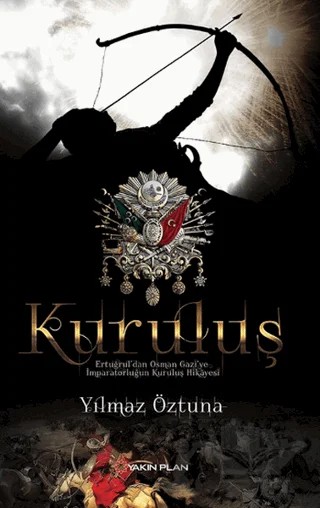 Kuruluş – Yılmaz Öztuna – Yakın Plan Yayınları kitap kapağı