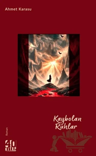 Kaybolan Ruhlar – Ahmet Karasu – 40 Kitap kitap kapağı