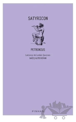 Satyricon – Petronius Arbiter – Pinhan Yayıncılık kitap kapağı