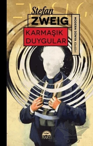 Karmaşık Duygular – Stefan Zweıg – Martı Yayınları kitap kapağı