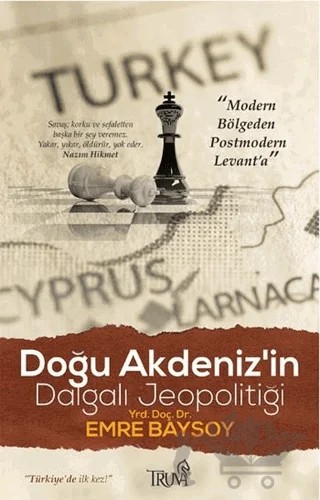 Doğu Akdeniz’in Dalgalı Jeopolitiği – Emre Baysoy – Truva Yayınları kitap kapağı