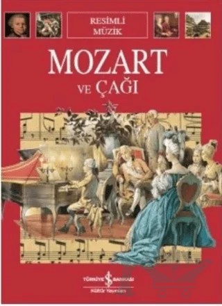 Mozart ve Çağı – Francesco Salvi – İş Bankası Kültür Yayınları kitap kapağı