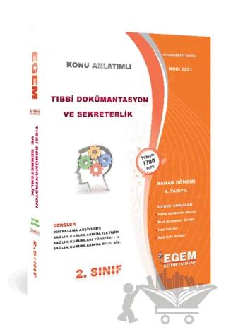 AÖF 2. Sınıf Tıbbi Dökümantasyon ve Sekreterlik 4. Yarıyıl Kod 2221