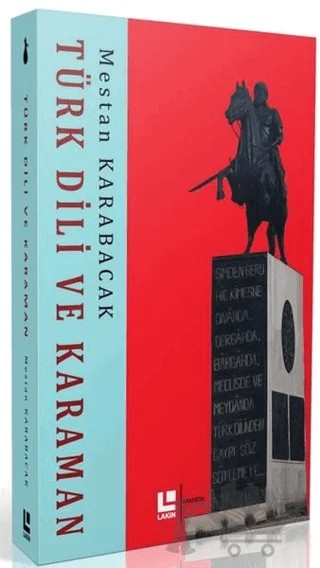 Türk Dili ve Karaman – Mestan Karabacak – Lakin Yayınları kitap kapağı