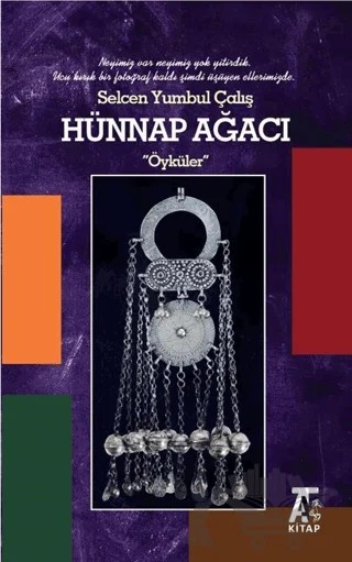 Hünnap Ağacı – Selcen Yumbul Çalış – Kitap At Yayınları kitap kapağı