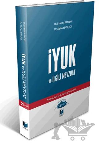 İyuk ve İlgili Mevzuat