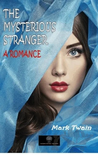 The Mysterious Stranger – Mark Twaın – Platanus Publishing kitap kapağı