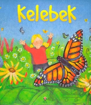 Kelebek – Anna Milbourne – TÜBİTAK Yayınları kitap kapağı