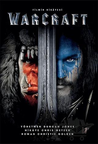 Warcraft - Filmin Hikayesi