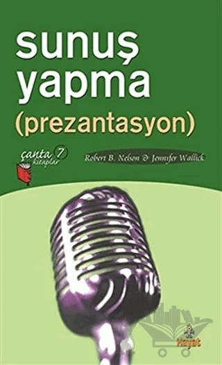 Sunuş Yapma (Prezantasyon) – Robert B. Nelson – Hayat Yayınları kitap kapağı