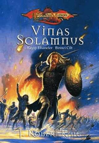 Vinas Solamnus Ejderha Mızrağı Kayıp Efsaneler 1. Cilt