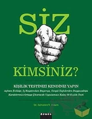 Siz Kimsiniz? (Kişilik Testinizi Kendiniz Yapın)