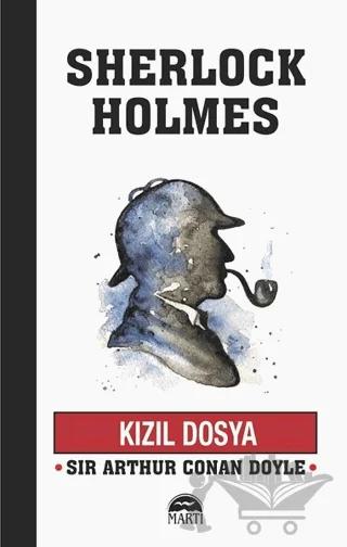 Kızıl Dosya - Sherlock Holmes
