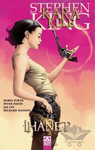 Kara Kule - İhanet – Stephen King – Altın Kitaplar kitap kapağı