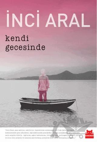 Kendi Gecesinde (Özel Baskı)