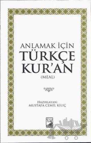 Anlamak İçin Türkçe Kur'an