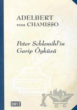 Peter Schlemihl’in Garip Öyküsü