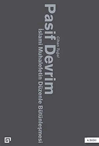 Pasif Devrim – Cihan Tuğal – Koç Üniversitesi Yayınları kitap kapağı