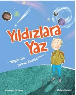 Yıldızlara Yaz – Nilgün Cön, Sennur Karanlık – Doğan Egmont Yayıncılık kitap kapağı