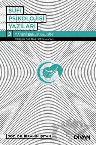Sufi Psikolojisi Yazıları 2