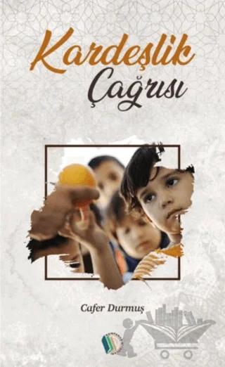 Kardeşlik Çağrısı