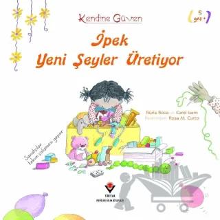 İpek Yeni Şeyler Üretiyor