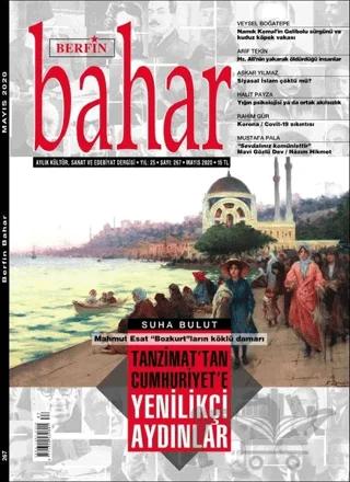 Berfin Bahar Aylık Kültür Sanat ve Edebiyat Dergisi Sayı: 267 Mayıs 2020