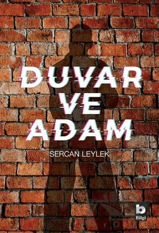 Duvar ve Adam