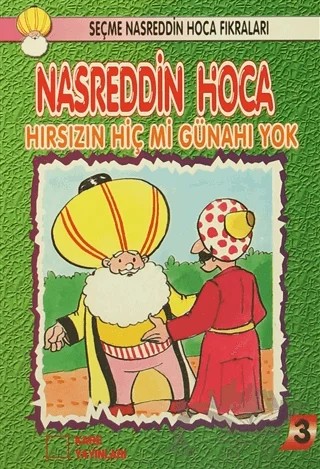 Nasreddin Hoca : Hırsızın Hiç Mi Günahı Yok – Kolektif – Kare Yayınları kitap kapağı