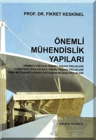 Önemli Mühendislik Yapıları