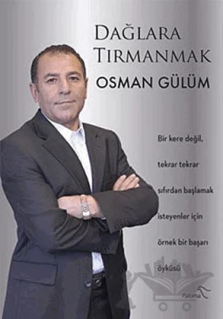 Dağlara Tırmanmak – Osman Gülüm – Paloma Yayınevi kitap kapağı