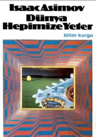 Dünya Hepimize Yeter