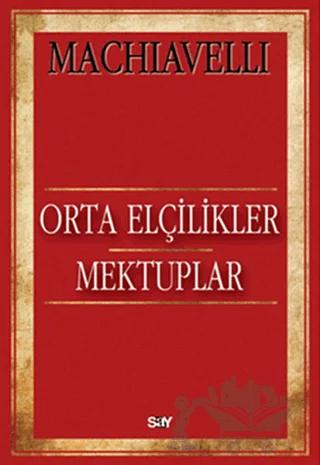 Orta Elçilikler - Mektuplar