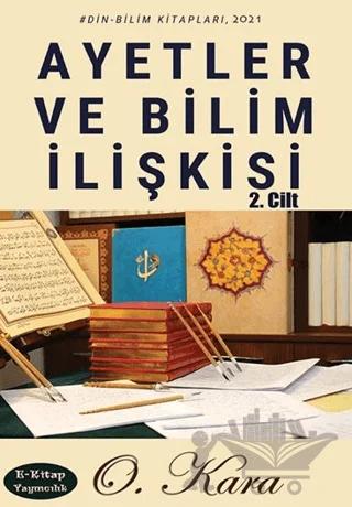 Ayetler ve Bilim İlişkisi 2. Cilt
