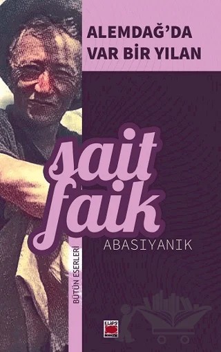 Alemdağ'da Var Bir Yılan – Sait Faik Abasıyanık – Elips Kitap kitap kapağı
